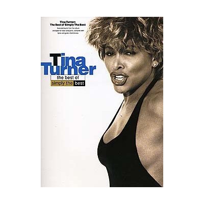 Simply The Best The Best Of Tina Turner – Zbozi.Blesk.cz