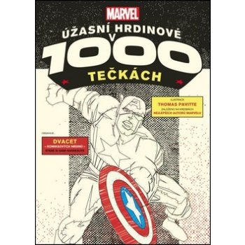 Marvel: Úžasní hrdinové v 1000 tečkách - Thomas Pavitte