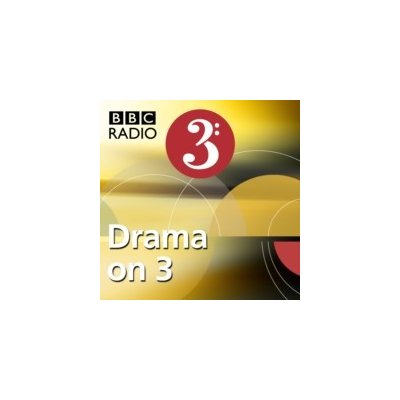 First Day of the Rest of My Life, The - BBC Radio 3: Drama on 3 - Jameson Martin, Cast Full – Zboží Mobilmania