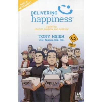 Delivering Happiness: A Path to Profits, Passion, and Purpose; A Round Table Comic Hsieh TonyPaperback – Zboží Mobilmania