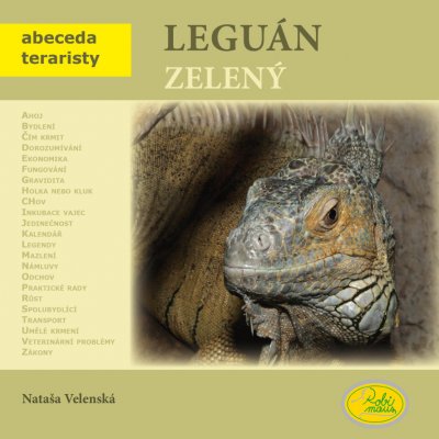 Leguán zelený - Abeceda teraristy - Velenská Nataša