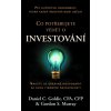 Kniha Co potřebujete vědět o investování