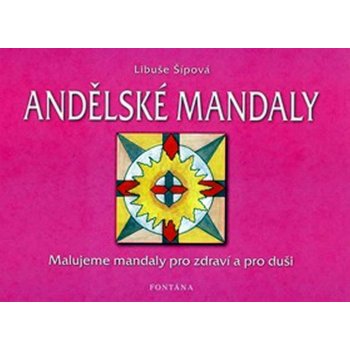 FONTÁNA ESOTERA Andělské mandaly