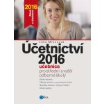 Účetnictví 2016, učebnice pro SŠ a VOŠ – Hledejceny.cz