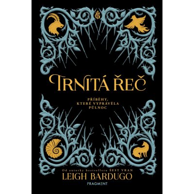 Trnitá řeč - Příběhy, které vyprávěla půlnoc - Bardugo Leigh