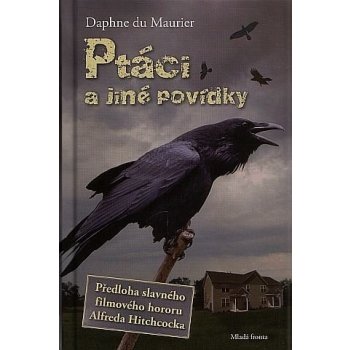 Ptáci a jiné povídky - Maurier Daphne du