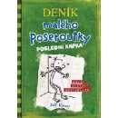 Deník malého poseroutky poslední kapka