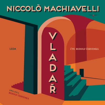 Vladař - Niccoló Machiavelli - čte Rudolf Červenka – Sleviste.cz