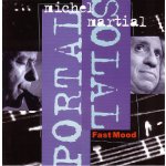 Portal Michel/Martin Sol - Fast Mood Solal CD – Hledejceny.cz