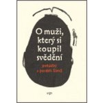 O muži, který si koupil svědění -- Laponské mýty - pohádky a pověsti Sámů - Qvigstad Just Knud – Hledejceny.cz