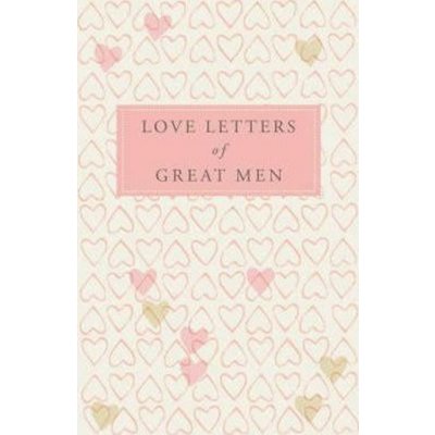 Love Letters of Great Men – Zboží Mobilmania