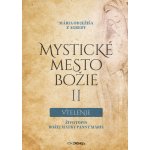 Mystické mesto Božie II - Vtelenie – Hledejceny.cz