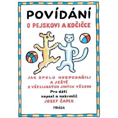 Povídání o pejskovi a kočičce – Zbozi.Blesk.cz