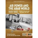 Air Power and the Arab World 1909-1955: Volume 4 - The First Arab Air Forces, 1936-1941 Nicolle DavidPaperback – Hledejceny.cz