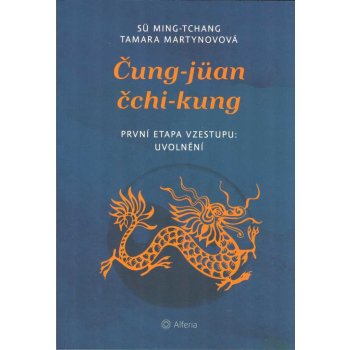 Čung-jüan čchi-kung - První etapa vzestupu: uvolnění - Sü Ming-tchang