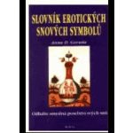 Slovník erotických snových symbolů – Hledejceny.cz