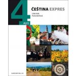 Čeština Expres 4 (A2/2) anglická + CD - Bořilová Pavla, Holá Lída, – Zboží Dáma