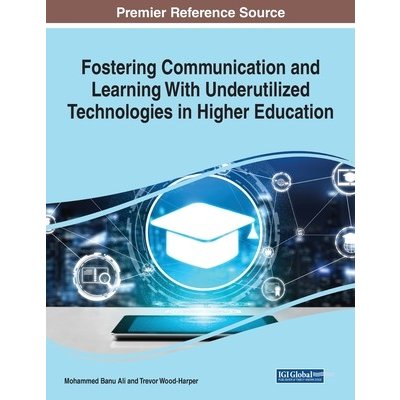 Fostering Communication and Learning With Underutilized Technologies in Higher Education – Hledejceny.cz