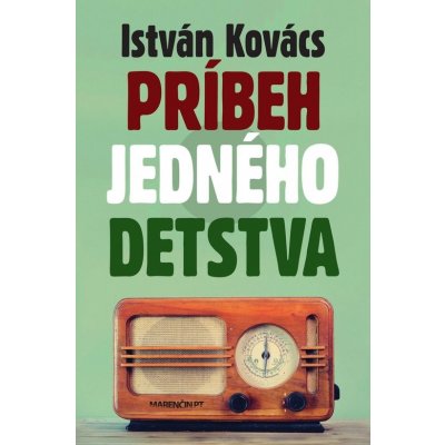 Príbeh jedného detstva