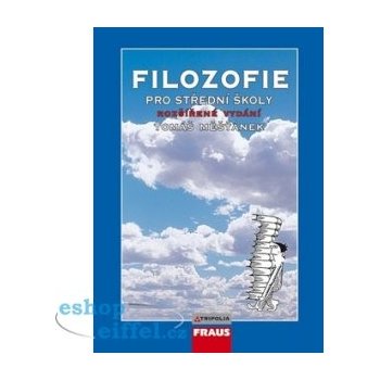 Filozofie pro střední školy - Tomáš Měšťánek