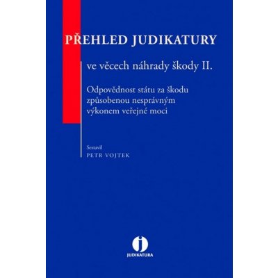 Přehled judikatury ve věcech náhrady škody II. – Hledejceny.cz