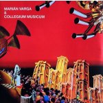 COLLEGIUM MUSICUM - MARIAN VARGA & COLLEGIUM MUSICUM LP – Hledejceny.cz