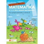Hravá matematika 1 - Metodická příručka – Hledejceny.cz