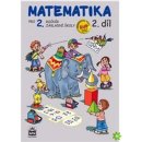 Matematika pro 2 ročník základní školy 2.díl