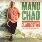 Clandestino - Chao Manu - CD – Sleviste.cz