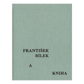 František Bílek a kniha - František Bílek