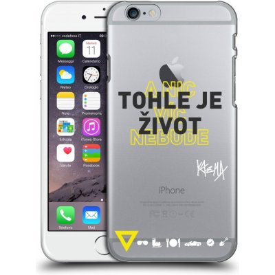 Pouzdro Picasee silikonové Apple iPhone 6/6S - Kazma - TOHLE JE ŽIVOT A NIC VÍC NEBUDE čiré – Zbozi.Blesk.cz