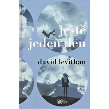 Ještě jeden den - David Levithan