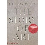 The Story of Art - Ernst H. Gombrich – Hledejceny.cz