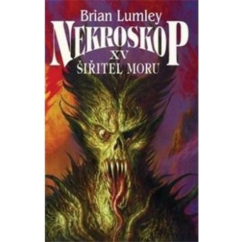 Nekroskop XV: Šiřitel moru - Brian Lumley