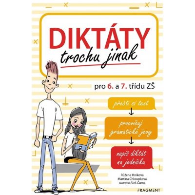 Diktáty trochu jinak pro 6. a 7. třídu ZŠ - Růžena Hníková – Zbozi.Blesk.cz