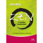 Zen v umění konstelací - Jan Bílý – Hledejceny.cz