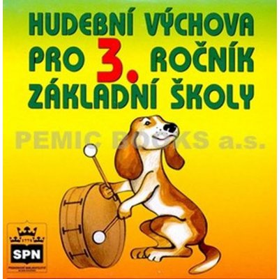 Hudební výchova pro 3. ročník základní školy - CD - Lišková Marie – Zboží Mobilmania