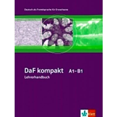 DaF kompakt A1-B1 - metodická příručka k učebnici němčiny