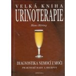 Velká kniha Urinoterapie, Diagnostika nemocí z moči – Zboží Mobilmania