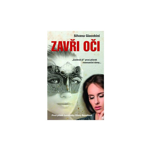 Kniha Zavři oči - Silvana Giacobini