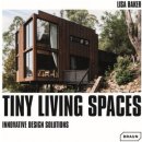 Tiny Living Spaces - Lisa Baker