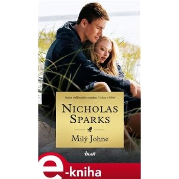 Milý Johne - Nicholas Sparks