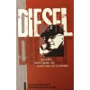 Kniha Diesel II. Brutální síla, podsvětí, kriminál, křest