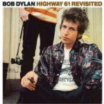 Highway 61 Revisited Bob Dylan Album – Hledejceny.cz