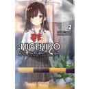 Higehiro: After Being Rejected, I Shaved and Took in a High School Runaway, Vol. 2 light novel