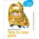 Teta to zase plete - Ivona Březinová – Hledejceny.cz