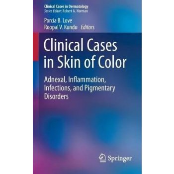 Clinical Cases in Skin of Color