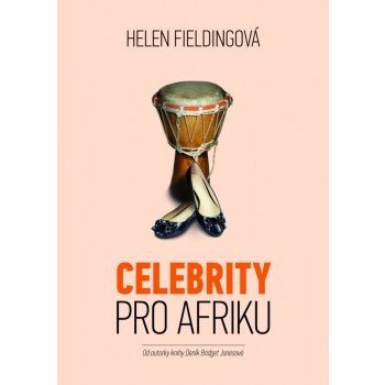 Celebrity pro Afriku 2. vyd. Helen Fieldingová