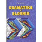 Gramatika a slovník Intermediate - Zdeněk Šmíra – Hledejceny.cz