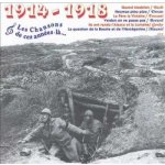 Various - 1914-1918 Les Chansons De Ces Années Là CD – Sleviste.cz